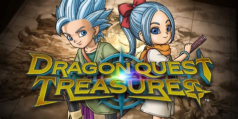 Dragon Quest Treasures (Video Game) .